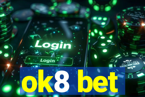 ok8 bet